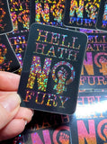 Hell Hath No Fury Sticker