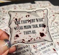 Pillow Talk Evil Dead Sticker