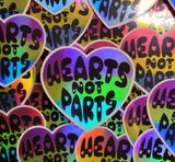 Hearts not Parts Sticker