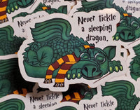 Never Tickle a Sleeping Dragon Sticker