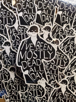 Mostly Dead Princess Bride Sticker